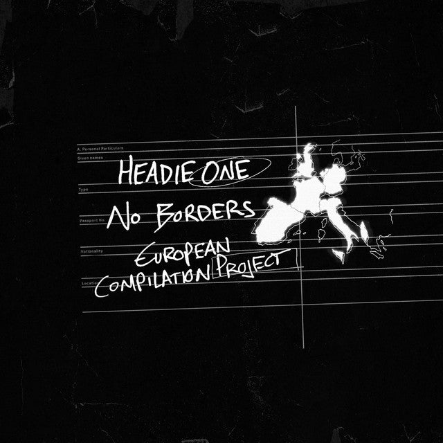 Headie One's compiled the best of European drill on his 'No Borders' project
