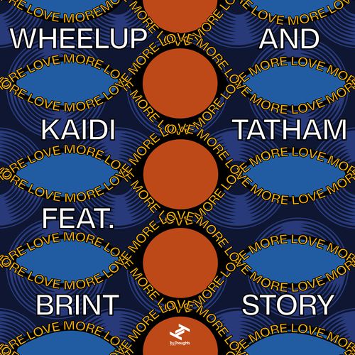 WheelUP and Kaidi Tatham's 'More Love' is a melting pot of genres with a large dose of rap